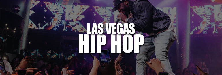Best Hip Hop Clubs In Las Vegas