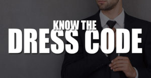 Know The Dress Code