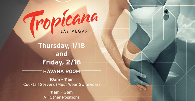 Tropicana Las Vegas 2018 Pool Casting Call