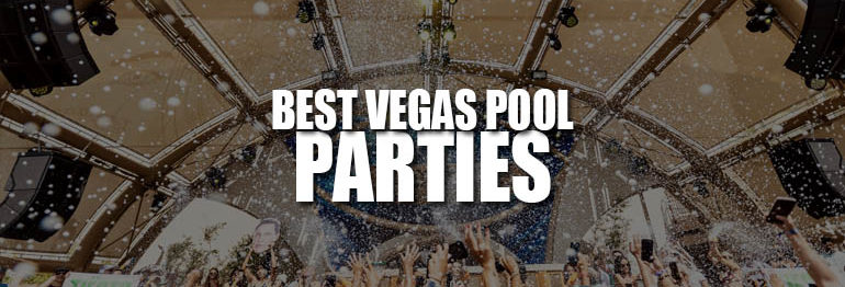 Best Pools & Day Clubs in Vegas