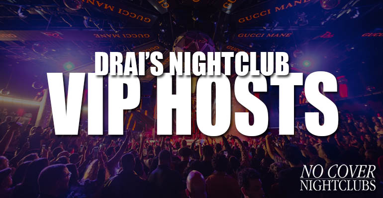 Drais Nightclub VIP Hosts