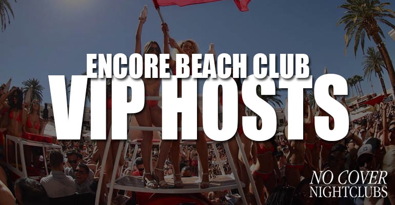 Encore Beach Club VIP Hosts