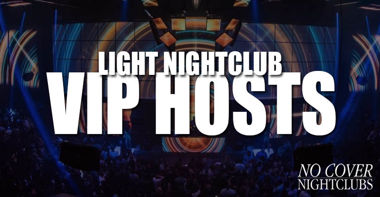Light Nightclub VIP Hosts