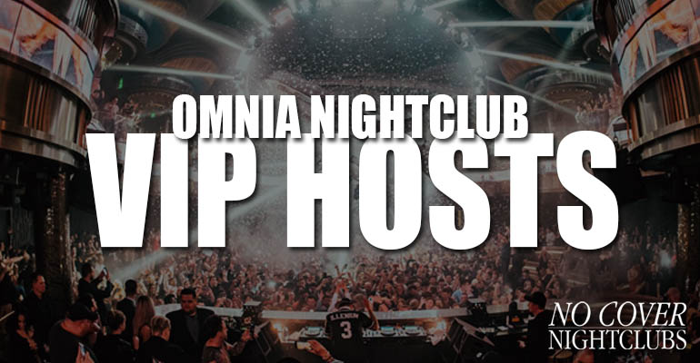 Omnia Nightclub VIP Hosts