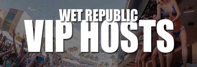 Wet Republic VIP Hosts