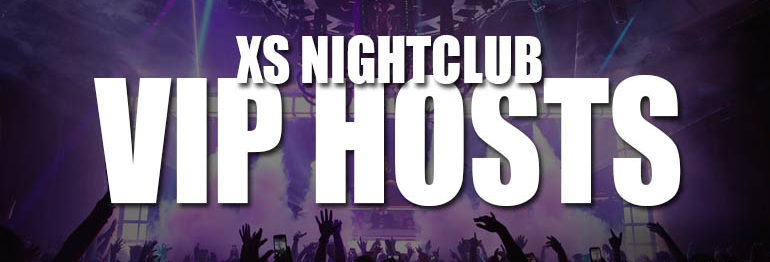 XS Nightclub VIP Hosts