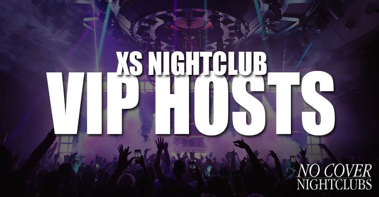 XS Nightclub VIP Hosts