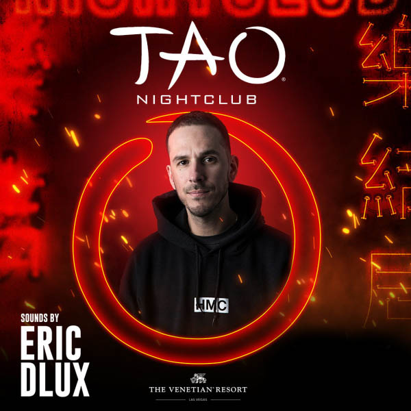Eric Dlux Tao Nightclub Profile