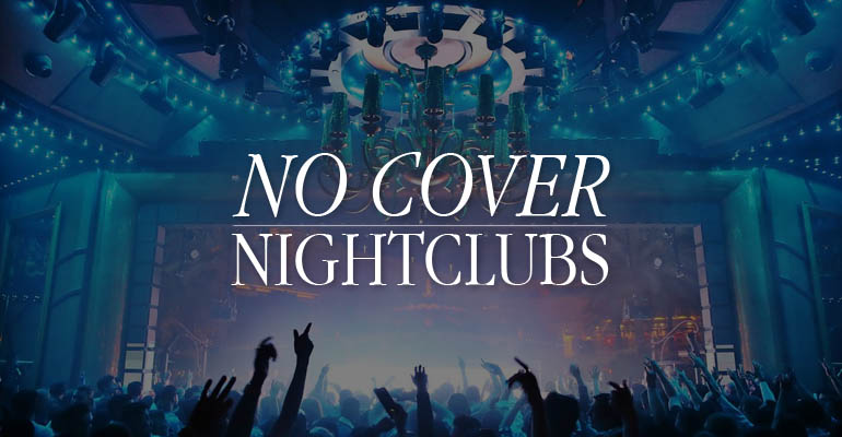 No Cover Nightclubs: FREE Las Vegas Guest Lists & VIP Tables