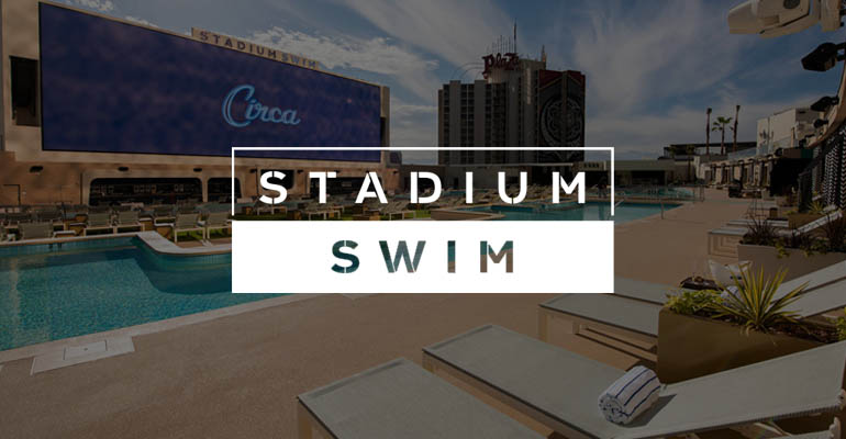 Stadium Swim Ticket Las Vegas