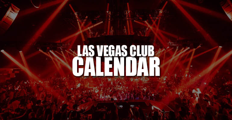 Las Vegas Nightclub Calendar
