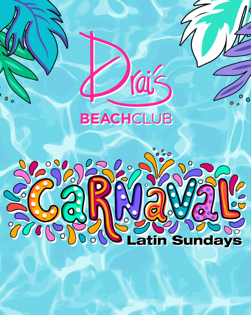 Drais Beachclub Carnival Latin Sundays Profile