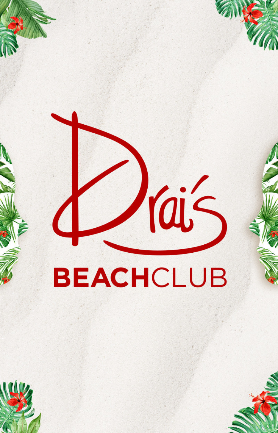 Drais Beach Club Weekdays 2023