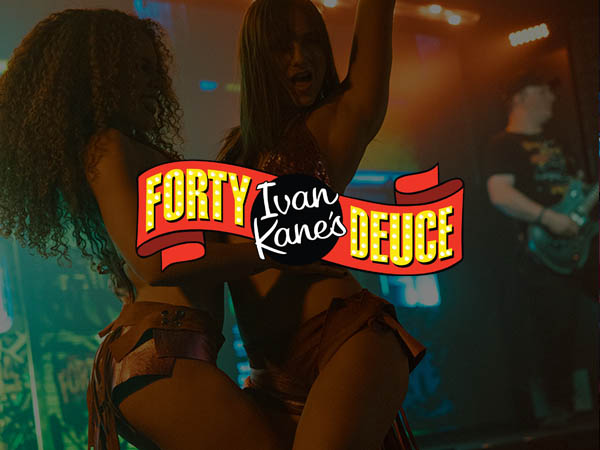 Ivan Kanes Forty Deuce Guest List S